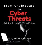 From Chalkboard to Cyber Threats