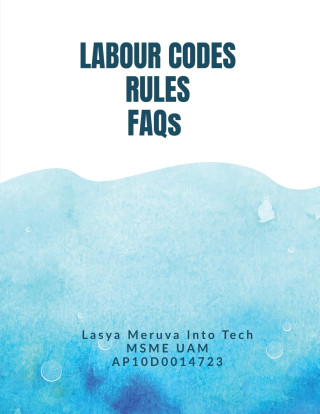 LABOUR CODES RULES FAQs