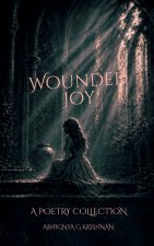 Wounded Joy
