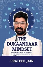 The Dukaandaar Mindset