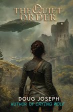 The Quiet Order