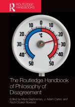 The Routledge Handbook of Philosophy of Disagreement