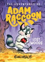 LOST WOODS : A STORY OF TRUST
