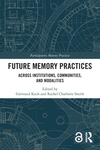 Future Memory Practices