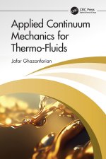 Applied Continuum Mechanics for Thermo-Fluids