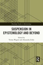 Suspension in Epistemology and Beyond