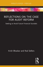 Reflections on the Case for Audit Reform