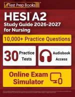 HESI A2 Study Guide 2026-2027 for Nursing