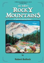 Mr. Robert's Rocky Mountains