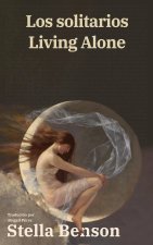 Los solitarios - Living Alone