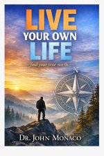 LIVE YOUR OWN LIFE Find Your True North