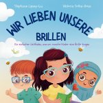 Wir Lieben Unsere Brillen