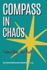 Compass In Chaos