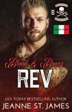 Blood & Bones - Rev