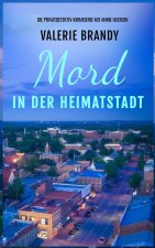 Mord in der Heimatstadt