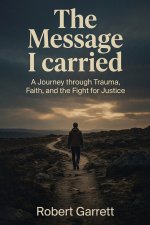 The Message I carried