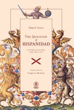 The Question of Hispanidad