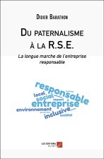Du paternalisme à la R.S.E.