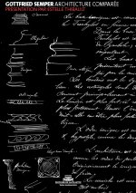 Gottfried Semper. Architecture comparée