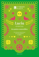 Lucia et autres nouvelles