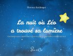 La nuit où Léo a trouvé sa lumière