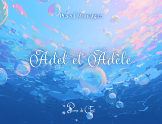 Adel et Adèle