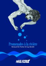 Promenades à la rivière