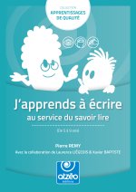 J’apprends à écrire au service du savoir lire