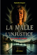La Malle de l'Injustice