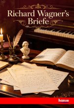 Richard Wagner's Briefe