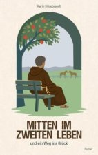 Mitten im zweiten Leben