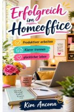 Erfolgreich im Homeoffice