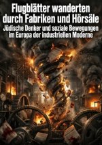 Flugblätter wanderten durch Fabriken und Hörsäle