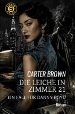 Die Leiche in Zimmer 21 - Ein Fall für Danny Boyd