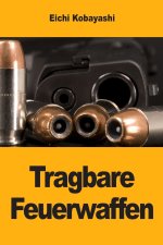 Tragbare Feuerwaffen