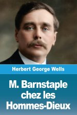 M. Barnstaple chez les Hommes-Dieux