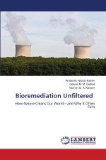 Bioremediation Unfiltered