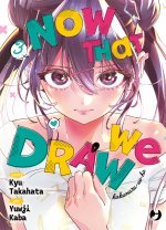 Now that we draw