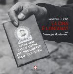 Cina è lontana. Ediz. italiana e inglese