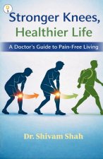 Stronger Knees, Healthier Life