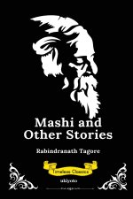 Mashi, and Other Stories | Timeless Classics
