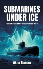 Submarines Under Ice