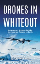 Drones in Whiteout