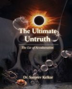 The Ultimate Untruth