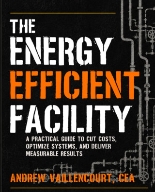 The Energy Efficient Facility
