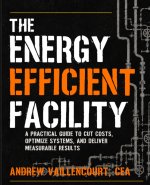 The Energy Efficient Facility