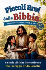 Piccoli eroi della Bibbia