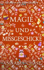Magie und Missgeschicke