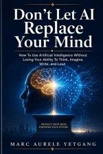 Don't Let AI Replace Your Mind