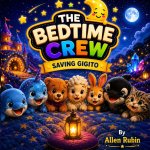 The Bedtime Crew